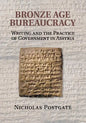 Bronze Age Bureaucracy - Paperback