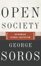 Open Society Reforming Global Capitalism Reconsidered - Hardcover