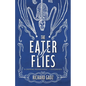 The Eater of Flies - Paperback
