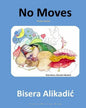 No Moves - Paperback