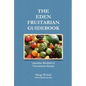 The Eden Fruitarian Guidebook - PB - Paperback