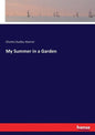 My Summer in a Garden - Paperback