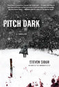 Pitch Dark: A Thriller - Paperback