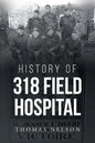 History of 318 Field Hospital - Paperback