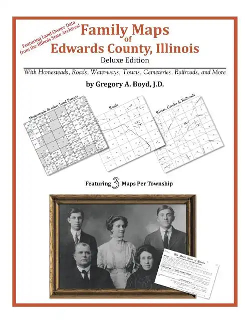 Family Maps of Edwards County, Illinois - Paperback