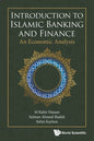 Introduction to Islamic Banking and Finance: An Economic Analysis - Paperback