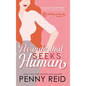 Neanderthal Seeks Human: A Smart Romance - Hardcover