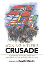 Joining Hitler's Crusade - Paperback