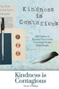 Kindness is Contagious: 100 Stories to Remind You God is Good and So are Most People - Paperback