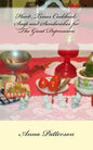 Hard Times Cookbook: Hard Times Soup and Sandwiches for The Great Depression - Paperback