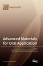 Advanced Materials for Oral Application - Hardcover