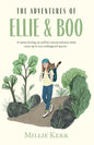 The Adventures of Ellie and Boo - Paperback