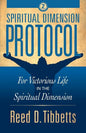 Spiritual Dimension Protocol: For Victorious Life in the Spiritual Dimension - Paperback