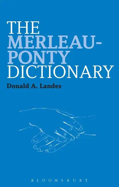 The Merleau-Ponty Dictionary - Paperback