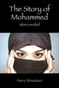 The Story of Mohammed Islam Unveiled - Paperback