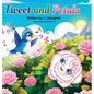 Tweet and Petals - Hardcover