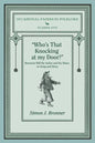 "Who's That Knocking On My Door?": Barnacle Bill the Sailor and his Mates in Song and Story - Paperback