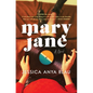 Mary Jane - Hardcover