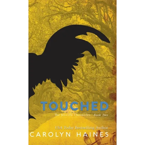 Touched - Hardcover