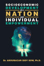 Socioeconomic Development of a Nation and Individual Empowerment - Paperback