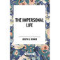 The Impersonal Life - Paperback