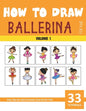 How to Draw Ballerina for Kids - Vol 1 - Paperback
