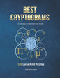 Best Cryptograms: Cryptograms Puzzle, Cryptoquote Puzzles, Cryptograms Books, Cryptograms Puzzle Books - Paperback