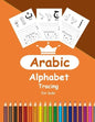 Arabic Alphabet Tracing for Kids: Arabic Activity Book for Toddlers and Kindergartens, Learn Arabic Letters from Alif to Ya - Paperback