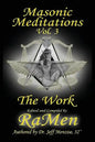 Masonic Meditations vol 3: The Work - Paperback