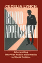 Beyond Appeasement: Interpreting Interwar Peace Movements in World Politics - Paperback