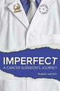 Imperfect: A Cancer Surgeon's Journey - Paperback