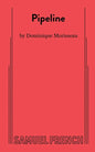 Pipeline - Paperback