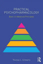 Practical Psychopharmacology: Basic to Advanced Principles - Paperback