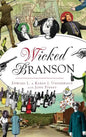Wicked Branson - Hardcover