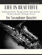 Life is beautiful for Saxophone Quartet: You will find the main themes of this wonderful movie: Good morning Princess, The eggs in the hat, Cheer up . - Paperback