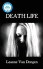 Death Life - Hardcover