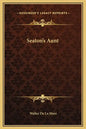 Seaton's Aunt - Hardcover