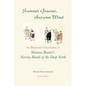 Summer Grasses, Autumn Wind: An Illustrated Translation of Basho's "Narrow Roads of the Deep North" (Oku no Hosomichi") (Color Edition) - Paperback