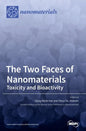 The Two Faces of Nanomaterials: Toxicity and Bioactivity - Hardcover