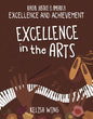 Excellence in the Arts - Library Binding