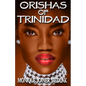Orishas of Trinidad - Paperback