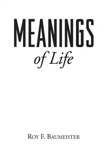 Meanings of Life - Paperback
