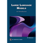 Large Language Models: An Introduction - Paperback