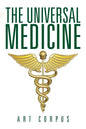 The Universal Medicine - Paperback