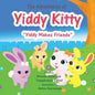 The Adventures of Yiddy Kitty: "Yiddy Makes Friends" - Paperback