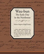 Waubun the Early Day in the Northwest - Paperback