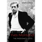 Yves Montand: The Passionate Voice - Hardcover