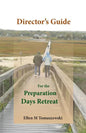 Director's Guide for the Preparation Days Retreat - Paperback