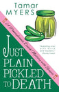 Just Plain Pickled to Death - Paperback