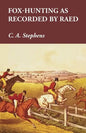 Fox-Hunting as Recorded by Raed - Paperback